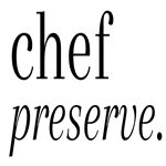 chef_preserve._19_8fe0b423-ebea-42aa-8efa-98d73a7c64c3